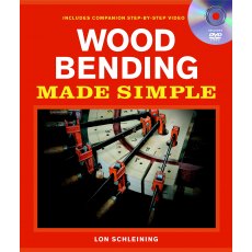 Wood Bending Made Simple (Taunton Press) By Lon Schleining