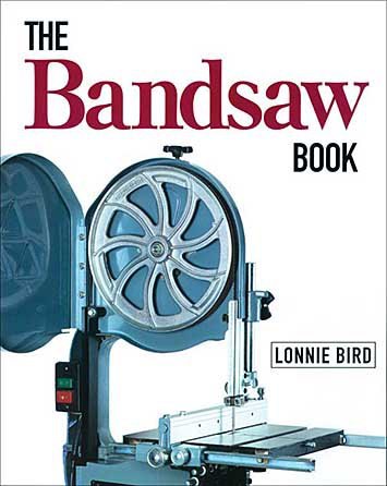 GMC Publications The Bandsaw Book