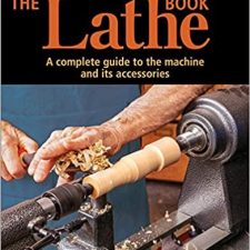 The Lathe Book Third Edition